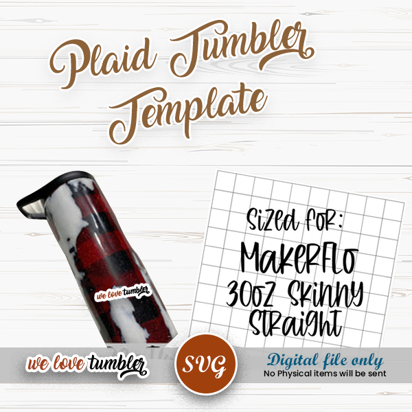 Plaid Tumbler Template 30oz Skinny Straight MakerFlo